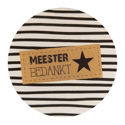 Sticker 4 cm met tekst ''Meester Bedankt ''.gestreept.